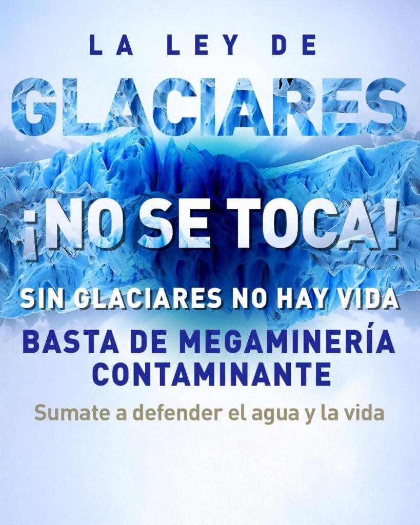 Este jueves los senadores tratarán el Proyecto de Reforma de la Ley de Glaciares y habrá una Campaña Plurinacional en todo el país manifestando que La Ley de Glaciares No se Toca Ley de Glaciares No se Toca, campaña Plurinacional en contra de la Reforma de la Ley de Glaciares